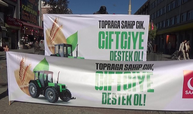 Saadet Partisi'nden Edirne'de çiftçiye destek eylemi: “Çiftçi, göz göre göre iflasa sürüklenmiştir”