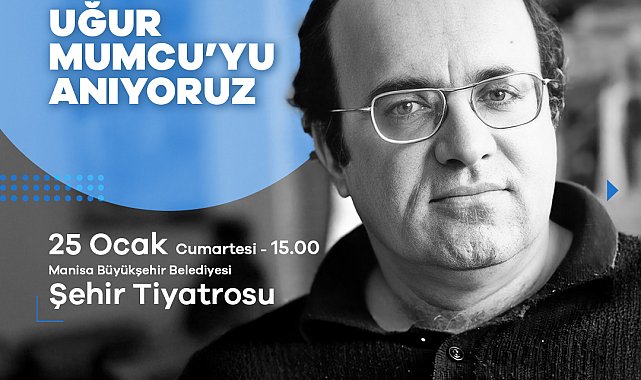 Manisa Şehir Tiyatrosu Sahnesi’ne Uğur Mumcu'nun ismi verilecek