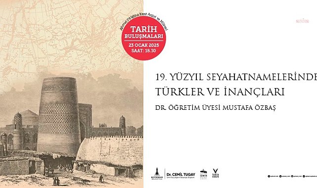 Tarih Buluşmaları’nda konu Türkler ve inançları