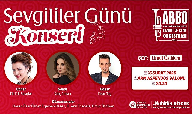 Antalya Büyükşehir Belediyesi’nden 14 Şubat Sevgililer Günü’ne özel iki konser