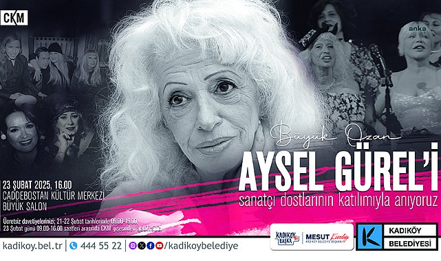 Aysel Gürel, Kadıköy’de anılacak