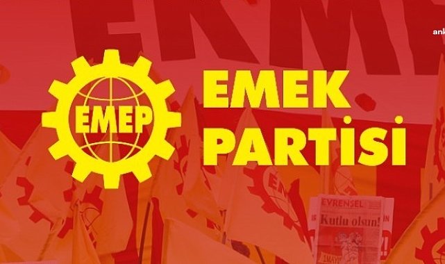 Emek Partisi, İstanbul İl Başkanı ve Güngören İlçe Başkanı'nın aralarında olduğu 5 partilinin gözaltına alındığını açıkladı: