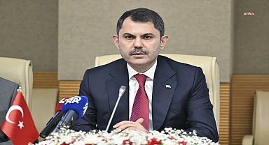 Bakan Kurum: 