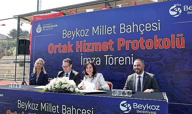 “Beykoz Millet Bahçesi” projesi için İBB ve Beykoz Belediyesi’nden ortak hizmet protokolü