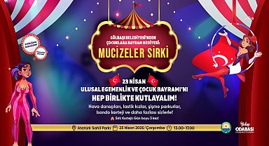 Gölbaşı Belediyesi Mucizeler Sirki’ni çocuklar ile buluşturacak