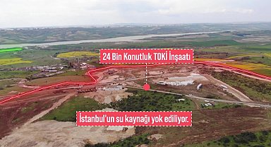 İmamoğlu: Yokluğumu fırsat bilip 'Kanal İstanbul' denen rant projesi uğruna Sazlıdere Barajı’nın etrafında 24 bin konutun inşaatını başlattılar