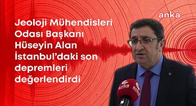 İstanbul’da deprem... JMO Başkanı Hüseyin Alan: “Bölgedeki segmentlerde enerji transferi vasıtasıyla kırılmalar yaşanabilir, dikkatli olmakta fayda var”
