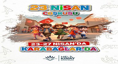 Karabağlar’da 23 Nisan coşkusu başladı
