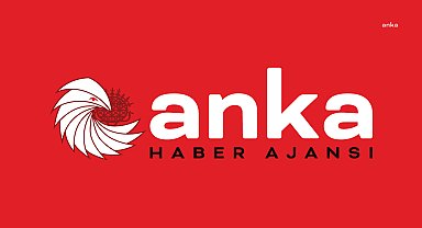 ANKA Haber Ajansı 7 Mayıs Çarşamba gündemi