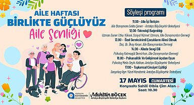 Antalya Büyükşehir Belediyesi’nden Aile Haftası’na özel program