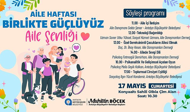 Antalya Büyükşehir Belediyesi’nden Aile Haftası’na özel program