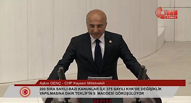 CHP’li Aşkın Genç: Devlet her 1 liralık faiz gelirine karşılık yaklaşık 16 lira faiz ödemesi yapmakta 