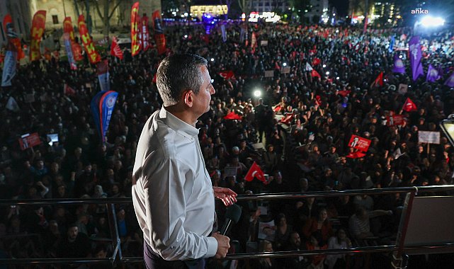 CHP Lideri Özel: Ne korkarız, ne susarız. Yarın Silivri'de meydandayız!