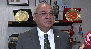 DSP Genel Başkanı Aksakal'dan 