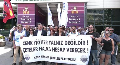 KESK'ten Cenk Yiğiter’e destek açıklaması: “Cezasızlıkla ödüllendirilen mafya düzenine asla teslim olmayacağız”