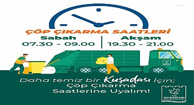 Kuşadası’nda “Çöp Saati” uygulamasına geçildi