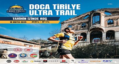 Mudanya DOCA Tirilye Ultra Koşusu'na hazır