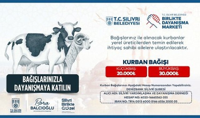 Silivri Belediyesi’nden Kurban Bayramı için bağış kampanyası