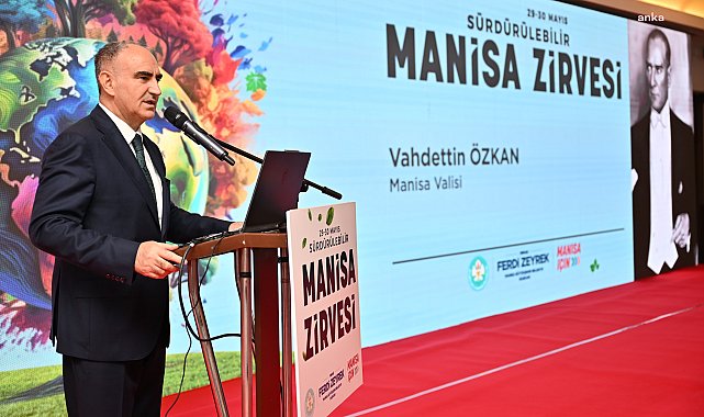 Sürdürülebilir Manisa Zirvesi başladı