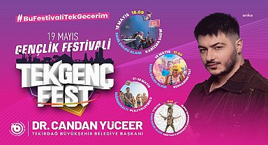 Tekirdağ’da 19 Mayıs coşkusu TekGençFest ile taçlanıyor