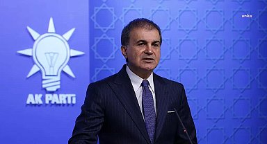 AK Parti Sözcüsü Çelik: Bu yapılan çirkinliğin sanatla ya da fikir özgürlüğüyle ilgisi yoktur