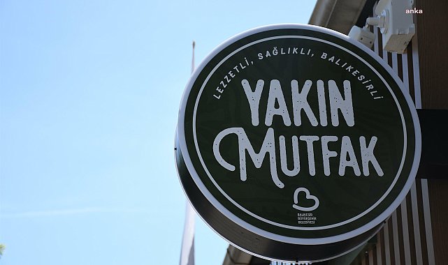 Balıkesir Büyükşehir Belediyesi, Yakın Mutfak ile dar gelirli vatandaşlara destek oluyor