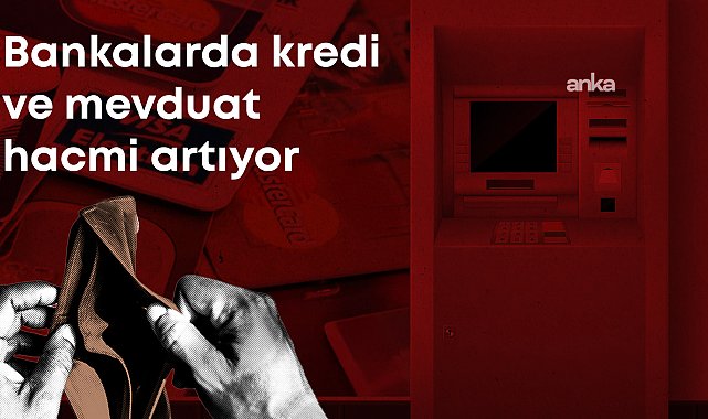 Bankalarda vatandaşın borç yükü artıyor: Kredi hacmi 15,6 trilyon TL’ye dayandı