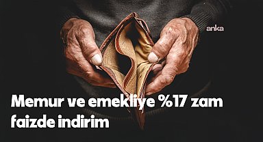 İşaret TÜHİS’ten; TÜİK’in yüzde 2 enflasyon hesabıyla memur ve emekliye temmuz zammı yüzde 17’ye bağlanacak, faizde 350-500 puan indirime kapı açılacak