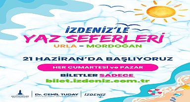 İZDENİZ’in Yaz Seferleri ile istikamet Urla ve Mordoğan
