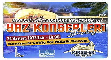 Kırşehir’de yaz ayları konserlerle renkleniyor