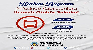 Turgutlu Belediyesi'nden mezarlıklara ücretsiz ulaşım desteği