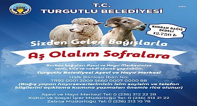 Turgutlu’da kurban bağışı kampanyası sürüyor