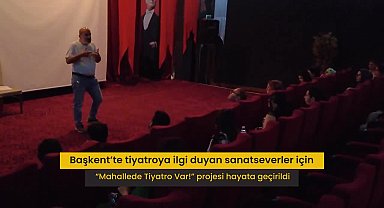 Ankara Büyükşehir Belediyesi'nden sanata erişime katkı: