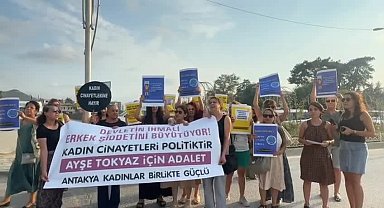 Antakya Kadın Platformu'ndan Ayşe Tokyaz cinayetine tepki:
