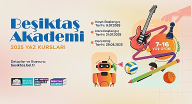 Beşiktaş Akademi'de ücretsiz yaz kursları başlıyor