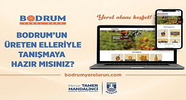 Bodrum Belediyesi'nden yerel üreticiye dijital destek: “Bodrum Yerel Ürün