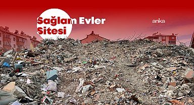 Depremde yıkılan Sağlam Evler Sitesi davasında tutuksuz sanık: 6 Şubat depremi öngörülebilen bir deprem değildir