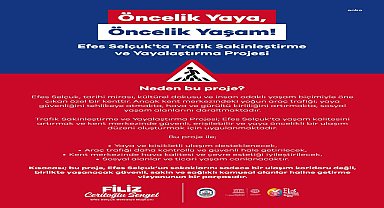 Efes Selçuk’ta yaya öncelikli ulaşım 18 Ağustos’ta başlıyor