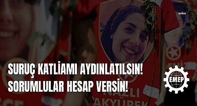 Emek Partisi Genel Başkanı Aslan:
