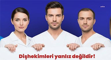 Hekim Birliği'nden iş bırakma kararı: Kamu diş hekimleri 31 Temmuz’da grevde