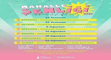İzmir'de mahalle şenliği başlıyor