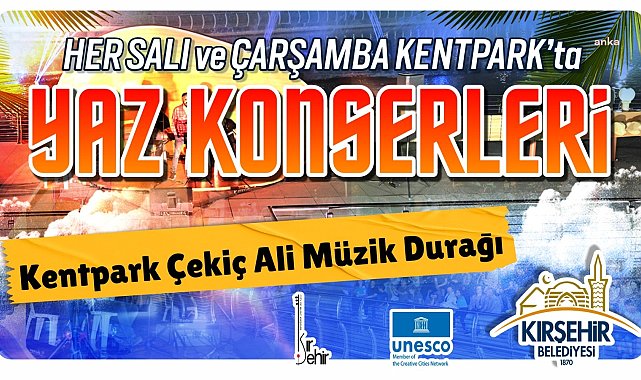 Kırşehir'de yaz konserleri devam ediyor