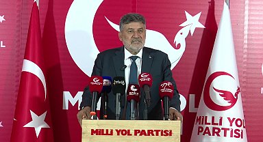 Milli Yol Partisi Genel Başkanı Çayır: 