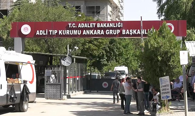 Orman yangınına müdahale sırasında yaşamını yitirenlerin naaşları Ankara Adli Tıp Kurumu Grup Başkanlığı’nda