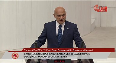 TBMM Genel Kurulu... Çömez'den Murat Çalık'a verilen raporun Adli Tıp Kurumu tarafından tahrif edildiği iddiası: Bu korkunç bir skandal