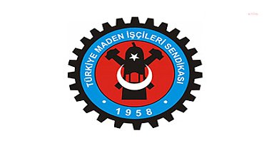 Türkiye Maden-İş'ten grev kararlarının ertelenmesine tepki: