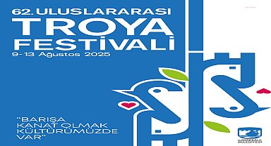 Çanakkale 62. Uluslararası Troya Festivali başlıyor