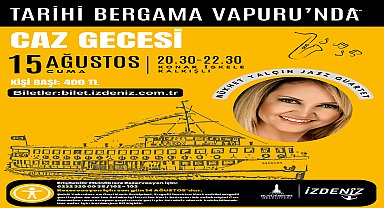 Cazın ritmi İzmir Körfezi’nde yankılanacak