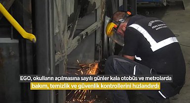 EGO Genel Müdürlüğü'nden yeni eğitim öğretim yılı öncesi yoğun mesai