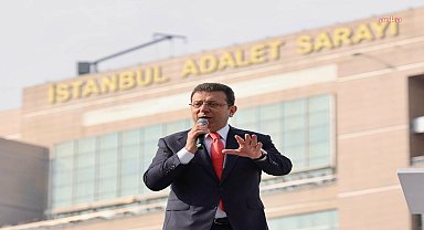 Ekrem İmamoğlu: Türkiye'nin geleceği için adaletin yeniden tesisi zorunludur